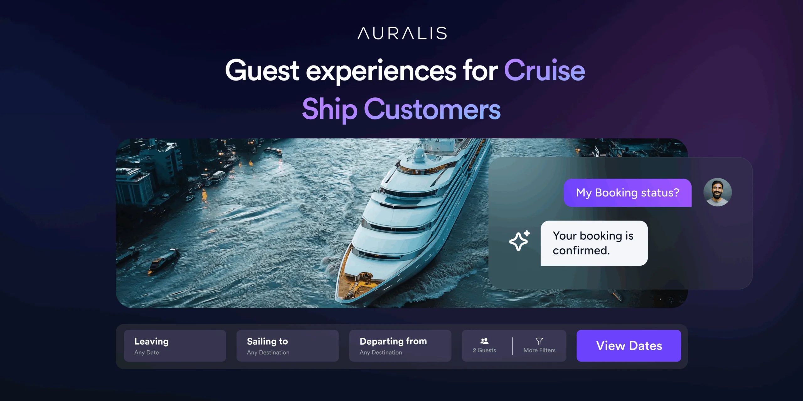 Guest experiences for Cruise Ship Customers
